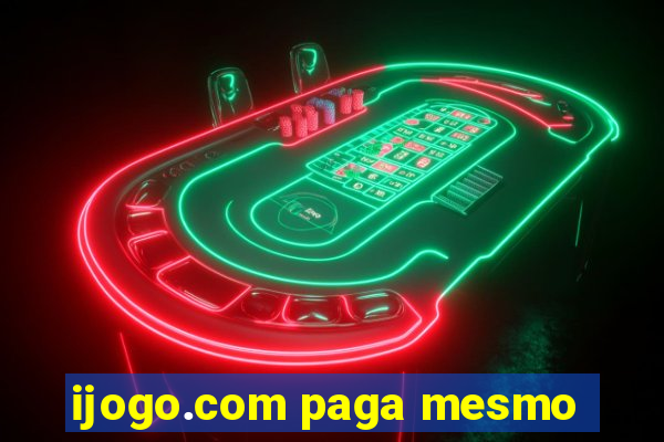 ijogo.com paga mesmo